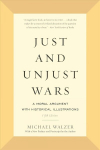 Just and Unjust Wars: A Moral Argument with Historical Illustrations 5th edition