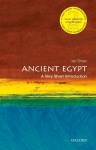 Ancient Egypt: A Very Short Introduction 2nd Revised edition