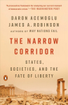 Narrow Corridor: States, Societies, and the Fate of Liberty