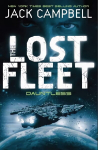 Lost Fleet - Dauntless (Book 1), Bk. 1, Lost Fleet - Dauntless (Book 1) Dauntless
