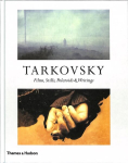 Tarkovsky: Films, Stills, Polaroids & Writings