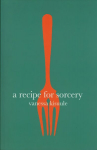 Recipe for Sorcery