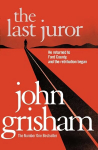 Last Juror: A gripping crime thriller from the Sunday Times bestselling author of mystery and suspense