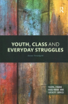 Youth, class and everyday struggles