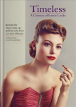 Timeless: A Century of Iconic Looks