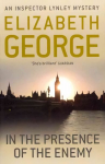 In The Presence Of The Enemy: An Inspector Lynley Novel: 8