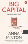Big Capital: Who Is London For?