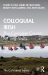 Colloquial Irish: The Complete Course for Beginners 2nd edition