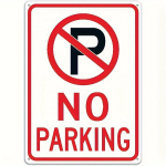 Draudžiamo stovėti ženklo lentelė "No Parking"
