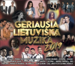 CD GERIAUSIA LIETUVI&Scaron;KA MUZIKA 2019