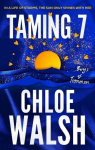 Taming 7, Taming 7 : Epic, emotional and addictive romance from the TikTok phenomenon