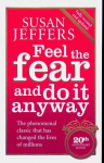 Feel The Fear And Do It Anyway Revised edition