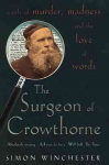 Surgeon of Crowthorne: A Tale of Murder, Madness and the Oxford English Dictionary