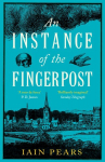 Instance of the Fingerpost: Explore the murky world of 17th-century Oxford in this iconic historical thriller