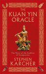 Kuan Yin Oracle: The Voice of the Goddess of Compassion