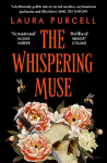 Whispering Muse: The most spellbinding gothic novel of the year, packed with passion and suspense