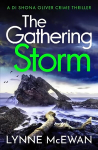 Gathering Storm: An atmospheric, gripping Scottish police procedural