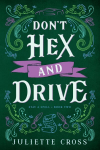 Don't Hex and Drive: Stay A Spell Book 2, Volume 2