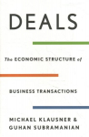 Deals: The Economic Structure of Business Transactions
