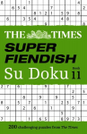 Times Super Fiendish Su Doku Book 11: 200 Challenging Puzzles