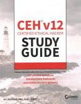 CEH v12 Certified Ethical Hacker Study Guide with 750 Practice Test Questions