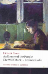 Enemy of the People, The Wild Duck, Rosmersholm