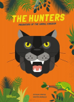 The Hunters: Predators of the Animal Kingdom, The Hunters: Predators of the Animal Kingdom