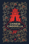 Chinese Cinderella. 25th Anniversary Edition, Chinese Cinderella. 25th Anniversary Edition