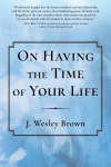 On Having the Time of Your Life, On Having the Time of Your Life