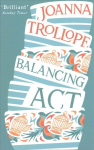 Balancing Act: an absorbing and authentic novel from one of Britain's most popular authors