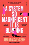 System so magnificent it is blinding