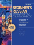 Beginner's Russian with Interactive Online Workbook, 2nd edition 2nd edition