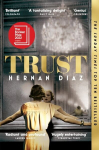 Trust : Longlisted for the Booker Prize 2022 (s)
