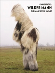 Wilder Mann: The image of the Savage