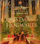 Christmas at Hogwarts: A joyfully illustrated gift book featuring text from Harry Potter and the Philosophers Stone, Christmas at Hogwarts: A joyfully illustrated gift book featuring text from Harry Potter and the Philosophers Stone