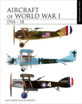 Aircraft of World War I 1914-1918: Identification Guide, Aircraft of World War I 1914-1918: Identification Guide