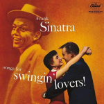 Frank Sinatra - Songs for Swingin' Lovers! (vinilinė plok&scaron;telė, LP)