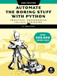 Automate the Boring Stuff with Python, Automate the Boring Stuff with Python