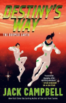 Destinys Way, Destinys Way