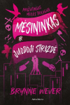 Mėsininkas ir Juodoji Strazdė. Trilogijos &bdquo;Pražūtinga meilė&ldquo; 1-oji knyga