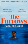Furrows: From the Prize-winning author of The Old Drift