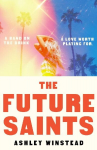The Future Saints, The Future Saints