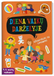 Diena vaikų darželyje. Užduotėlės su lipdukais 4-5 metų vaikams