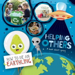 Helping Others (A Book About Giving): A Book About Giving