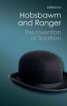 Invention of Tradition, The Invention of Tradition