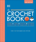 Crochet Book: Over 130 techniques and stitches