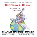 Capitalism in Crisis (Volume 2): How can we fix it?