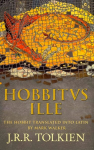 Hobbitus Ille: The Latin Hobbit