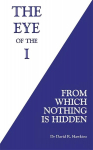 Eye of the I: From Which Nothing Is Hidden