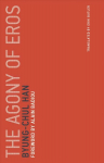 Agony of Eros, Volume 1
